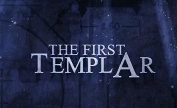  First Templar, The